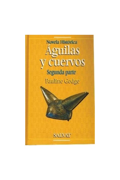 Águilas y cuervos. Segunda parte.
